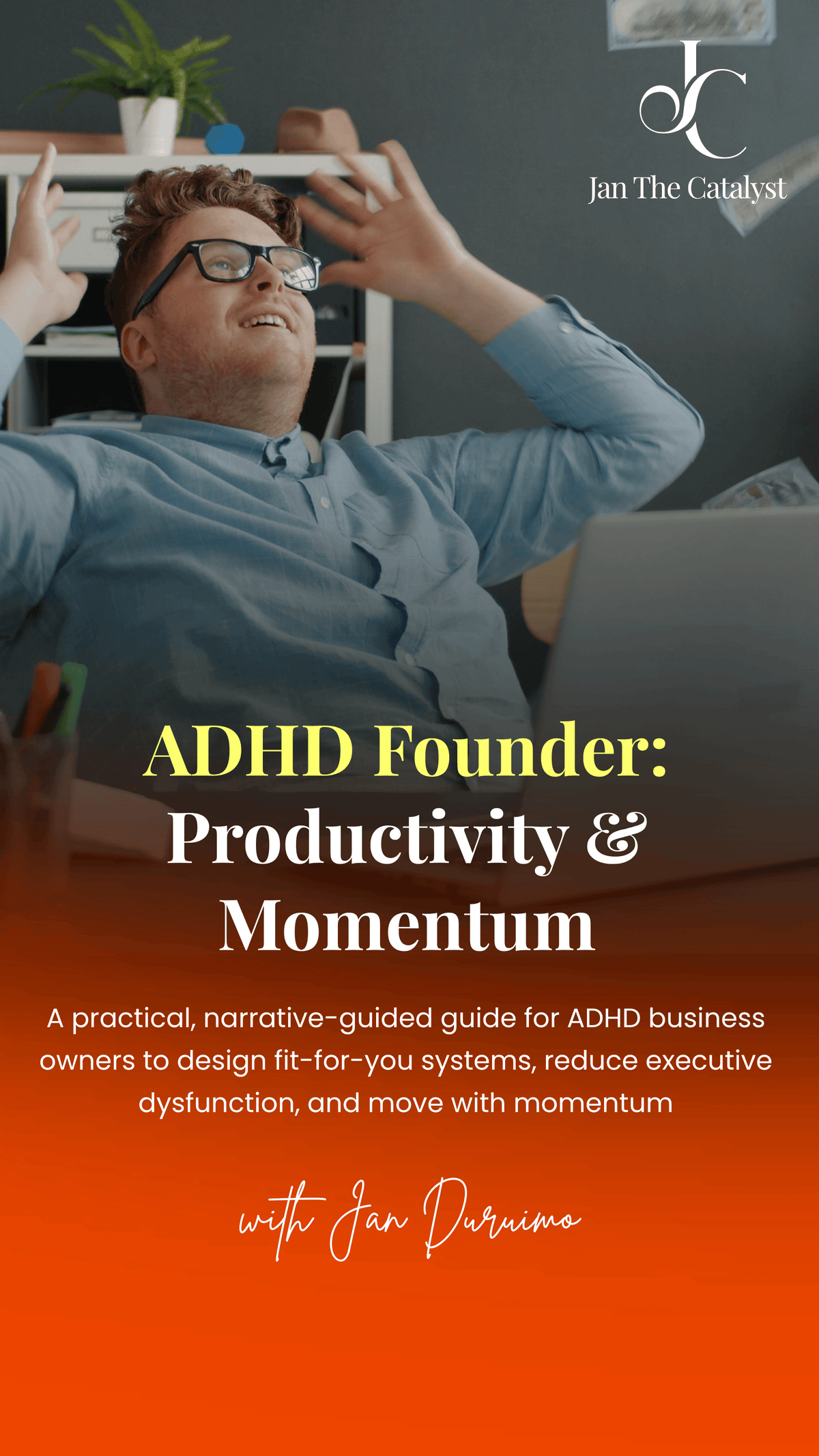 AHDH Founder: Productivity & Momentum